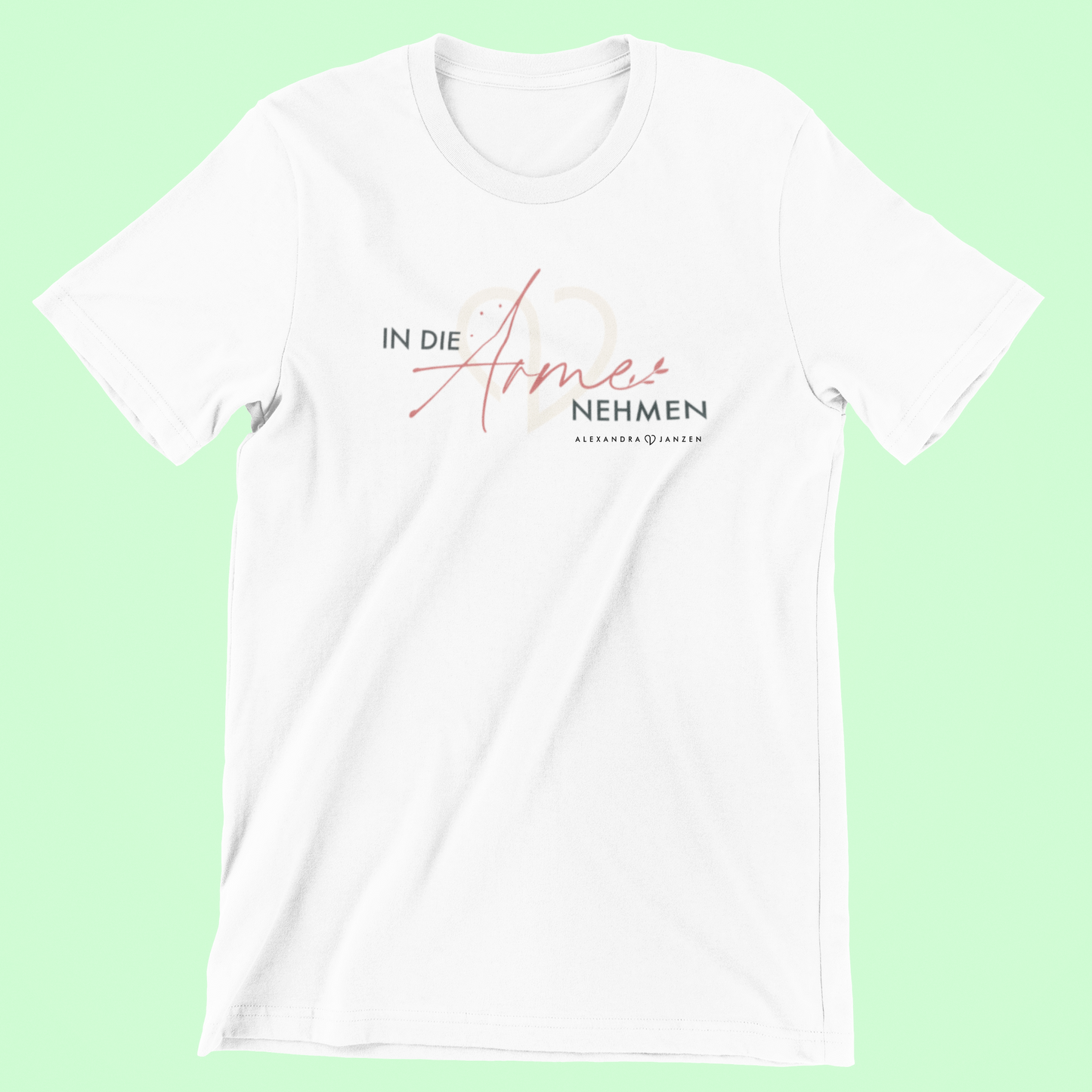 "In die Arme nehmen" T-Shirt